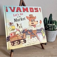 Vamos Let's Go to the Market Ra l the Third Bilingual Kids Book Latinx Art