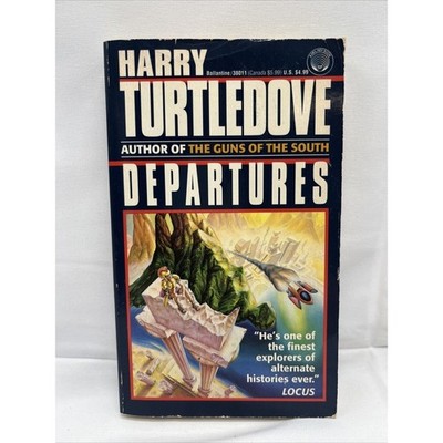 Departures : A Novel by Harry Turtledove (1993, Mass Market)