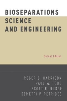 Roger G. Harrison Paul W. Todd Scott  Bioseparations Scie (Hardback) (UK IMPORT)