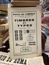Timbres et Types Volume VIII - Pierre de Lizeray - 1970 - Pierre de Lizeray -...