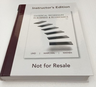 Statistical Techniques in Business & Economics: Lind, Marchal, Wathen (15 Ed.)