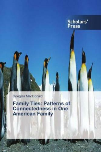 Thumbnail - Family Ties: Patterns Of Connectedness In One American Family 2699