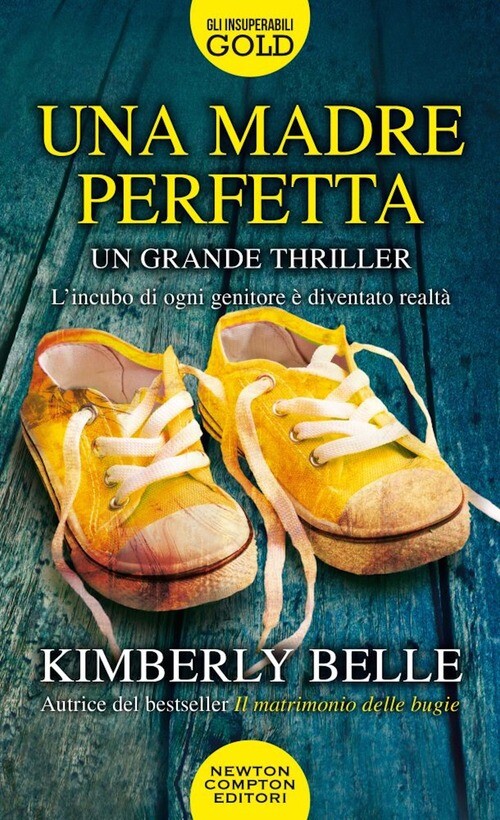 MADRE PERFETTA (UNA) BELLE KIMBERLY
