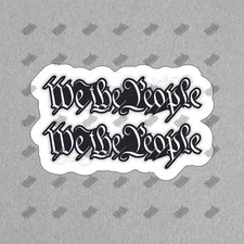 We The People Vinyl Sticker Decal Patriot Decor Political Gift USA 712040