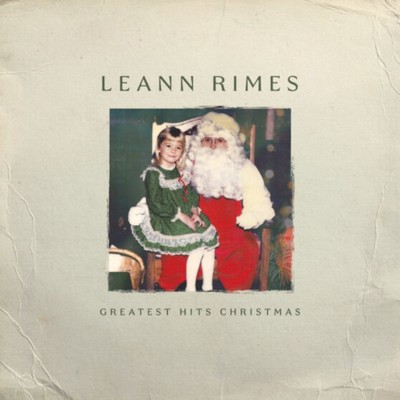 LeAnn Rimes Greatest Hits Christmas (Vinyl) 12'' Album