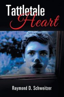 Tattletale Heart Raymond Schweitzer Taschenbuch Kartoniert / Broschiert Englisch
