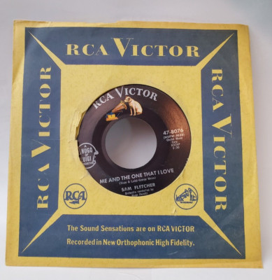 Sam Fletcher  ME AND THE ONE THAT I LOVE (POP 45) #8076 PLAYS VG++