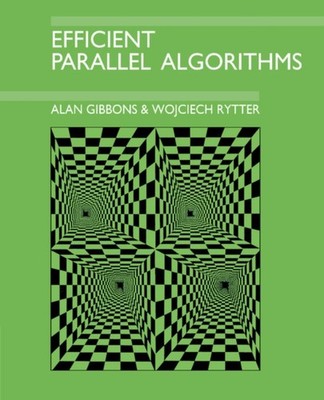 Gibbons - Effiziente parallele Algorithmen - Neues Taschenbuch oder Softback - N555z