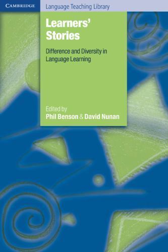 Learners' Stories Difference and Diversity in Language Learning Benson Nunan EFL