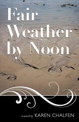 Fair Weather by Noon                                                           