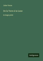 Jules Verne | De La Terre à La Lune | Taschenbuch | FranzöSisch (2025)