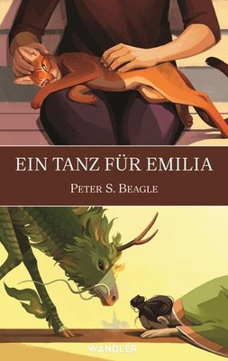 Ein Tanz für Emilia | Peter S. Beagle | deutsch