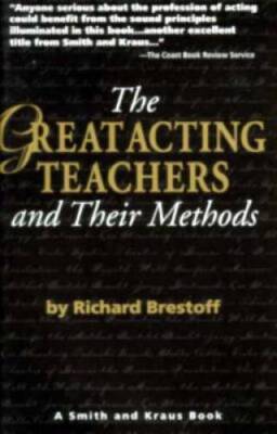 The Great Acting Teachers and Their Methods (Career Development Seri - VERY GOOD