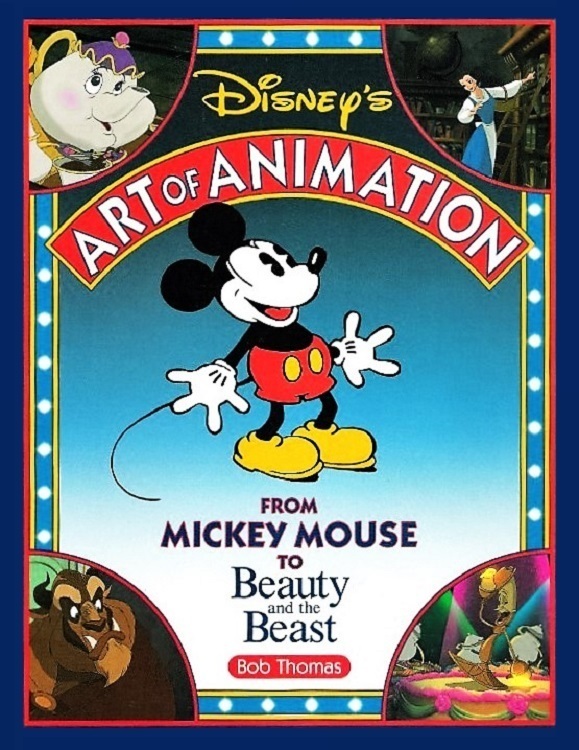 Disney's Art of Animation From Mickey Mouse to Beauty & the Disney's Art of Animation From Mickey Mouse to Beauty & the