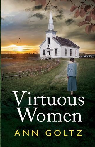 Ann Goltz Virtuous Women (Tascabile)