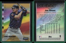 2015 Stadium Club True Colors Gold Refractor #TCAJM Joe Mauer Minnesota Twins