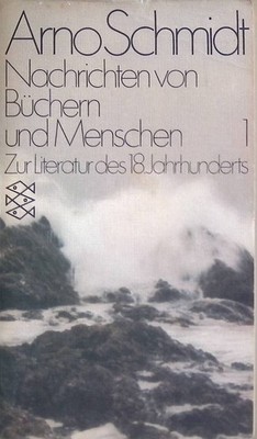 Nachrichten von Büchern und Menschen Bd. 1: Zur Literatur des 18. Jahrhunderts.
