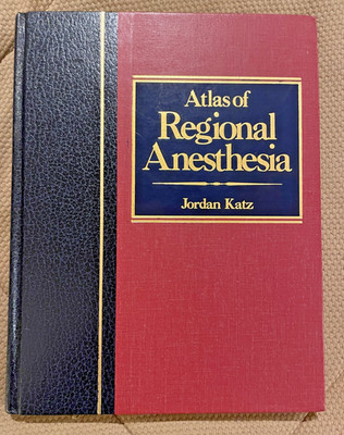 Atlas of Regional Anesthesia by Katz - 1985, Hardcover, Medical Textbook