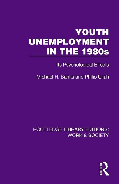 Michael H. Banks (U. A.) | Youth Unemployment In The 1980S | Taschenbuch (2026)-image