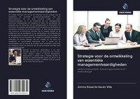 Jimmy Eduardo AscóN Villa | Strategie Voor De Ontwikkeling Van EssentiëLe...