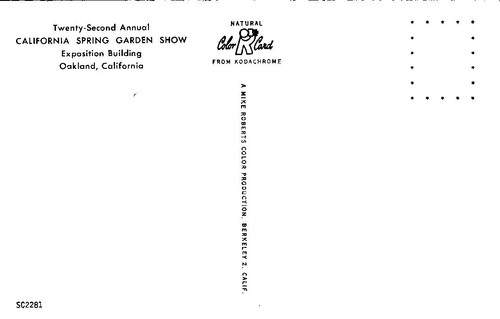 Postcard - 22nd Annual California Spring Garden Show Oakland, California   0950 - Picture 2 of 2