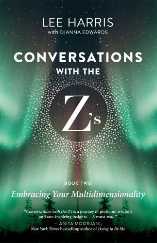Awaken Your Multidimensional Soul : Conversations with the Z's, Book Two by ...