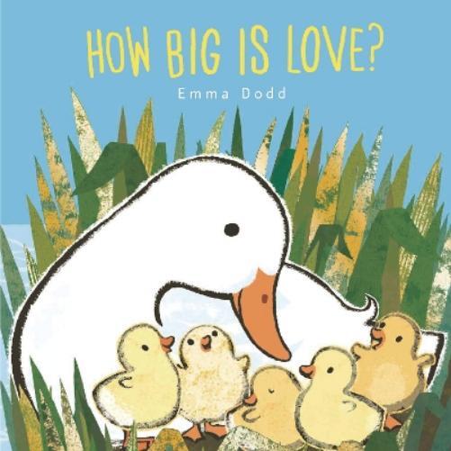 Emma Dodd How Big Is Love? (Libro di cartone) Emma Dodd's Love You Books
