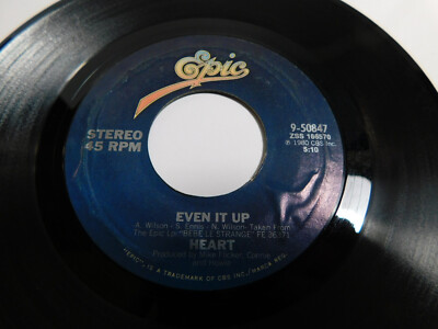 Heart   Even It Up 1980 7'' Single 9-50847