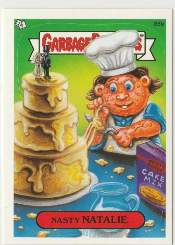 Nasty Natalie S8b Scratch n Stink Garbage Pail Kids GPK 2004 Series 3 All-New