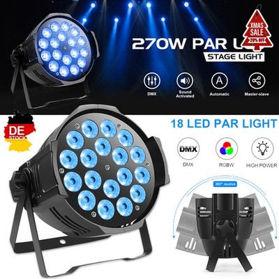 270W LED Par RGBW 18 LED Bühnenbeleuchtung DMX Party Scheinwerfer Lichteffekt
