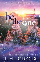 Be The One | Jh Croix | Taschenbuch | Englisch | 2023 | Ean 9781954034693