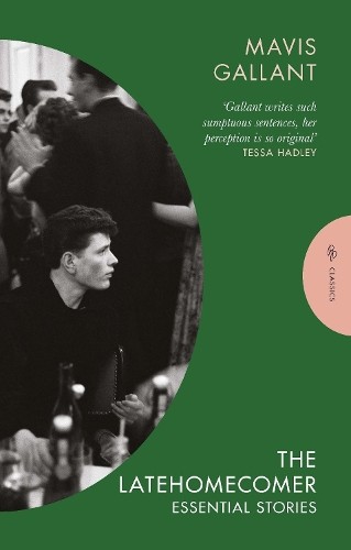 Мэвис Галлант, вернувшаяся поздно (в мягкой обложке) (ИМПОРТ ИЗ Великобритании) (ПРЕДПРОДАЖА 22.05.2025)