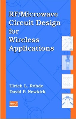 RF/Mikrowelle Schaltungsdesign für drahtlose Anwendungen Hardcover