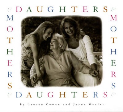 Daughters and Mothers - Hardcover By Cowen, Lauren - ACCEPTABLE
