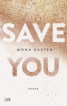 Save You  von Kasten, Mona | Buch | Zustand sehr gut