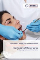 Shrey Vardhan (U. A.) | Risk Factors Of Dental Caries | Taschenbuch | Englisch