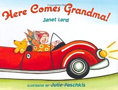 Here Comes Grandma! Hardcover Janet Lord