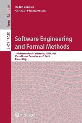 Software Engineering and Formal Methods - 9783030921231