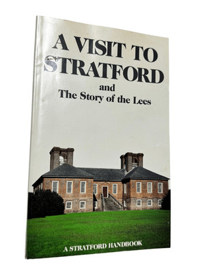 Visit to Stratford and The Story of the Lees by Mary Tyler Cheek 1st Print PB