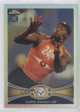 2012 Topps Chrome Refractor Chris Rainey #53 0m8