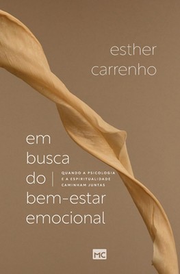 Em busca do bem-estar emocional: Quando a psicologia e a espiritualidade caminha