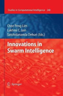 Innovations in Swarm Intelligence by Chee Peng Lim: New