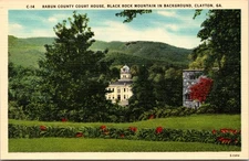 Rabun County Court House-Black Rock Mtn-Clayton, Georgia-Vintage Linen Postcard