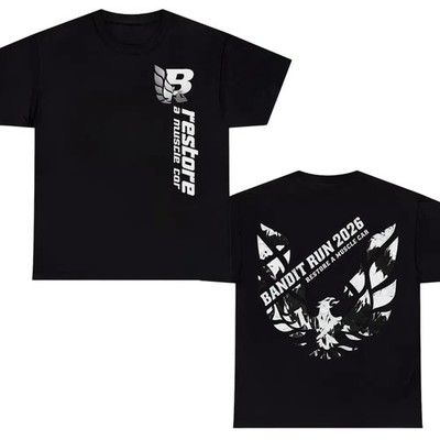 Bandit Run 2026 Restore A Muscle Car T-Shirt   BR26 Pontiac Firebird Phoenix