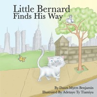 Little Bernard Finds His Way | Dawn Myers Benjamin | Taschenbuch | Englisch