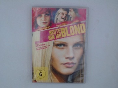 Heute bin ich blond Marc Rothemund Katharina Tomaschewsky  und  Karoline Teska: