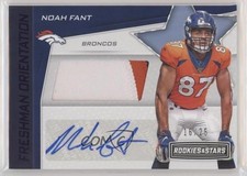 2019 Panini Rookies & Stars Freshman Orientation Prime 16/25 Noah Fant Auto 3c2