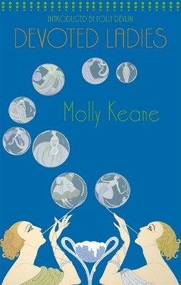 Molly Keane Devoted Ladies (Taschenbuch) Virago Modern Classics