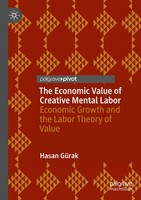Hasan GüRak | The Economic Value Of Creative Mental Labor | Taschenbuch (2025)