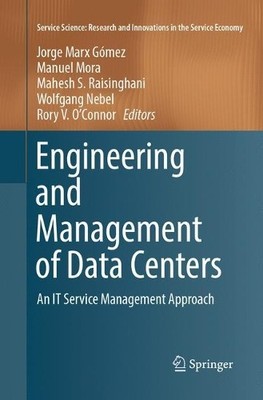 Engineering and Management of Data Centers - 9783319879468
